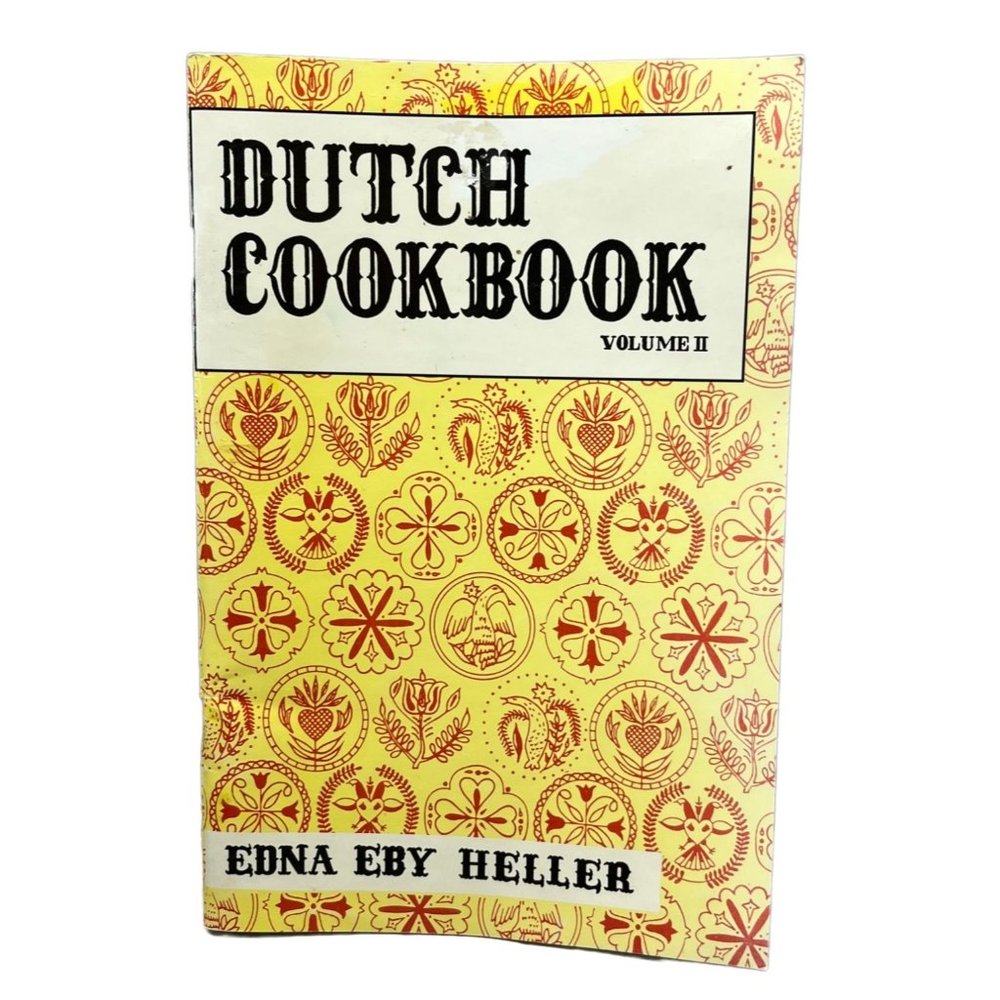 Dutch Cookbook Volume II by Edna Eby Heller Recipe Booklet Pennsylvania Dutch